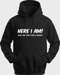 Funny Unisex Hoodie Hooded Sweatshirt Gildan Here I Am H0068