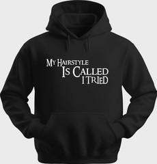 Funny Unisex Hoodie Hooded Sweatshirt Gildan Blend Sorry My Hairstyle H0264